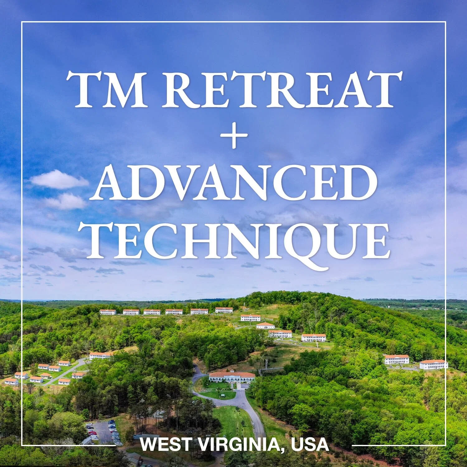 Dive deep on a TM Retreat – with the option to learn an Advanced Technique