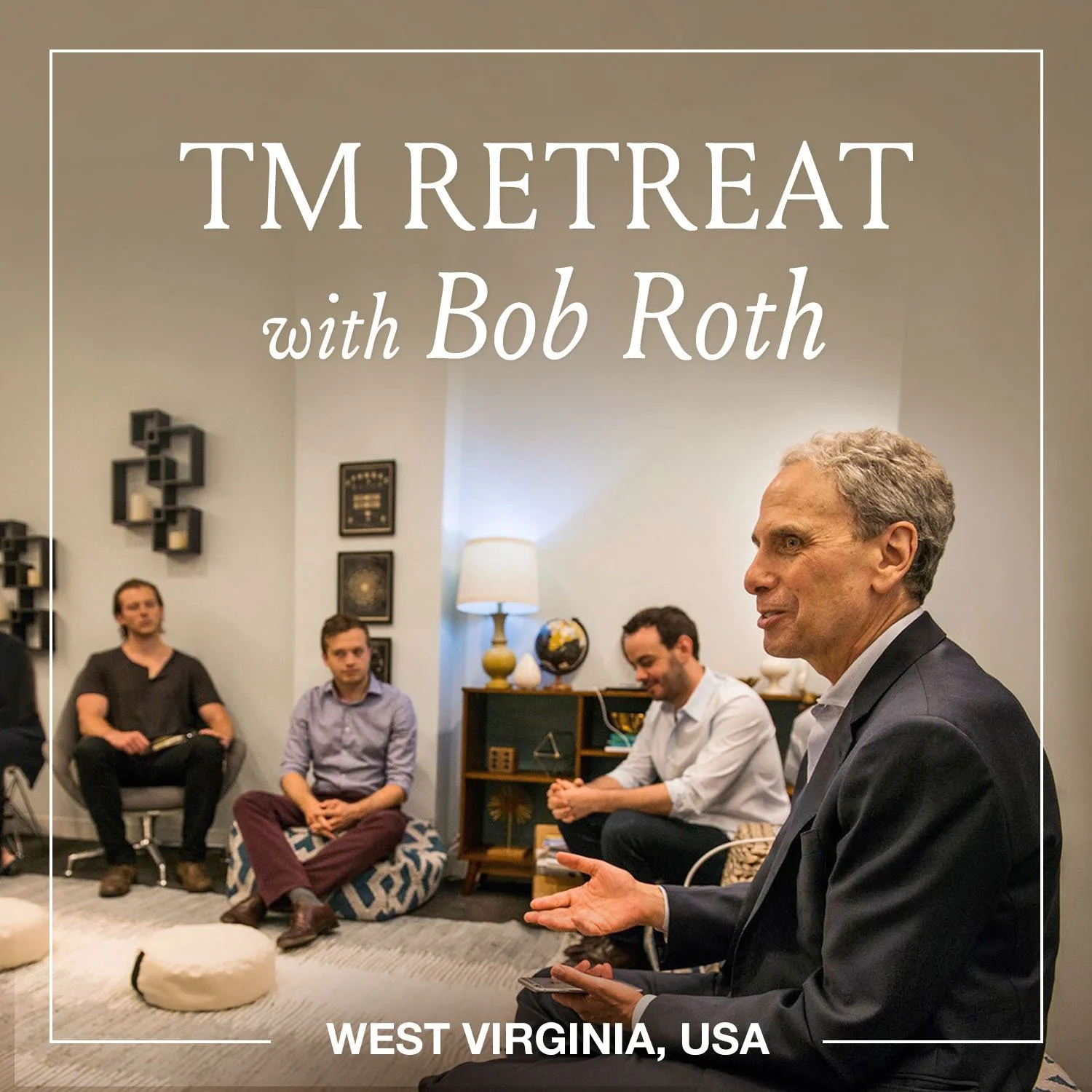 Bob Roth on a TM-Retreat