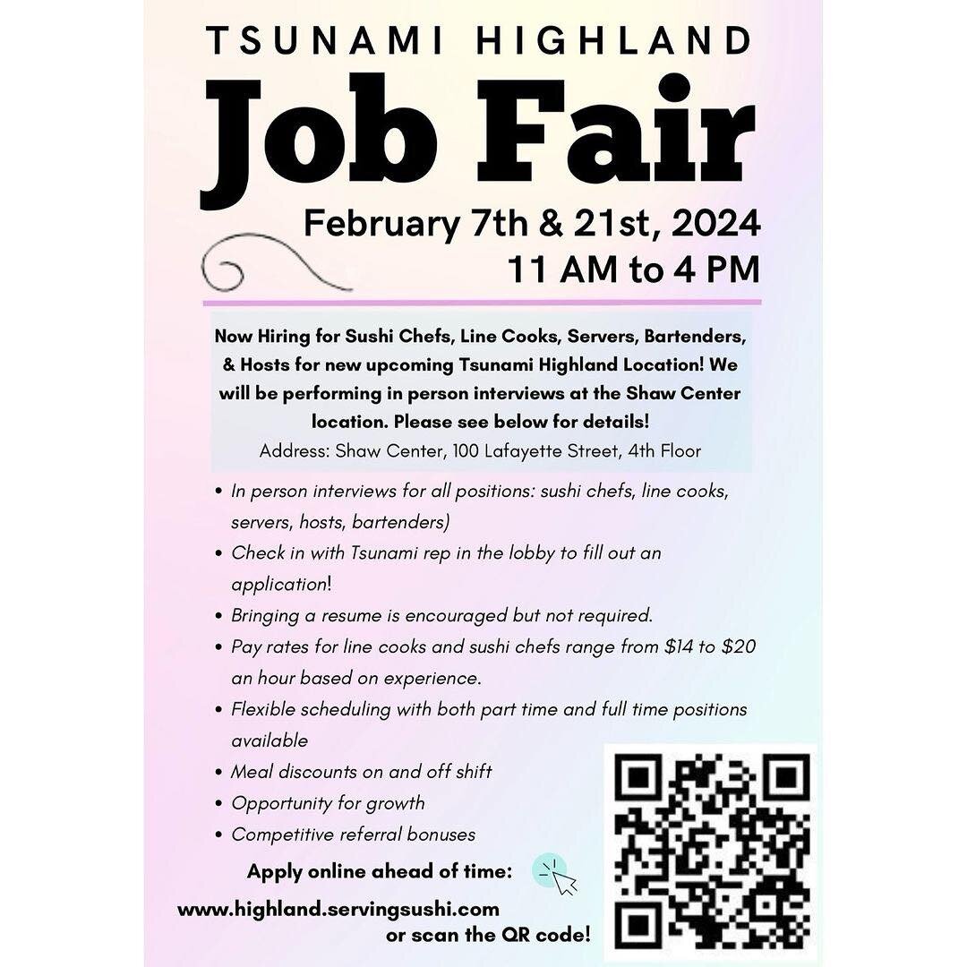 It's your chance to join the energetic team at @tsunamishawcenterbr! 🍱 They are hiring for all positions at their upcoming Tsunami Sushi Highland BR location. Get ready for their job fair on Wednesday, February 21st, from 11:00 AM to 4:00 PM at thei