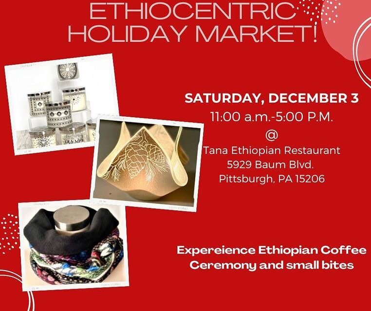 So looking forward to attending this Holiday Market!

My friend Adey of Adey Designs @addeydesignsofficial and other small business owners are having an Ethiocentric pop-up! 

Plus, there will be a complimentary Ethiopian traditional coffee ceremony 