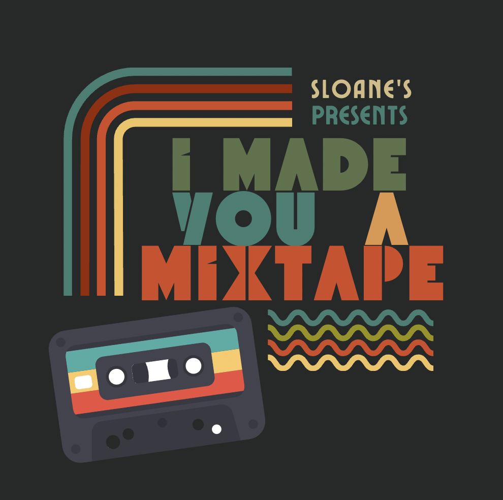 I Made You a Mixtape