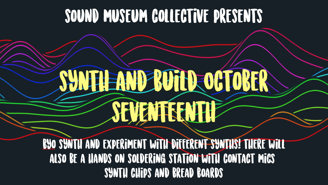 SYNTH AND BUILD OCTOBER 17 2019