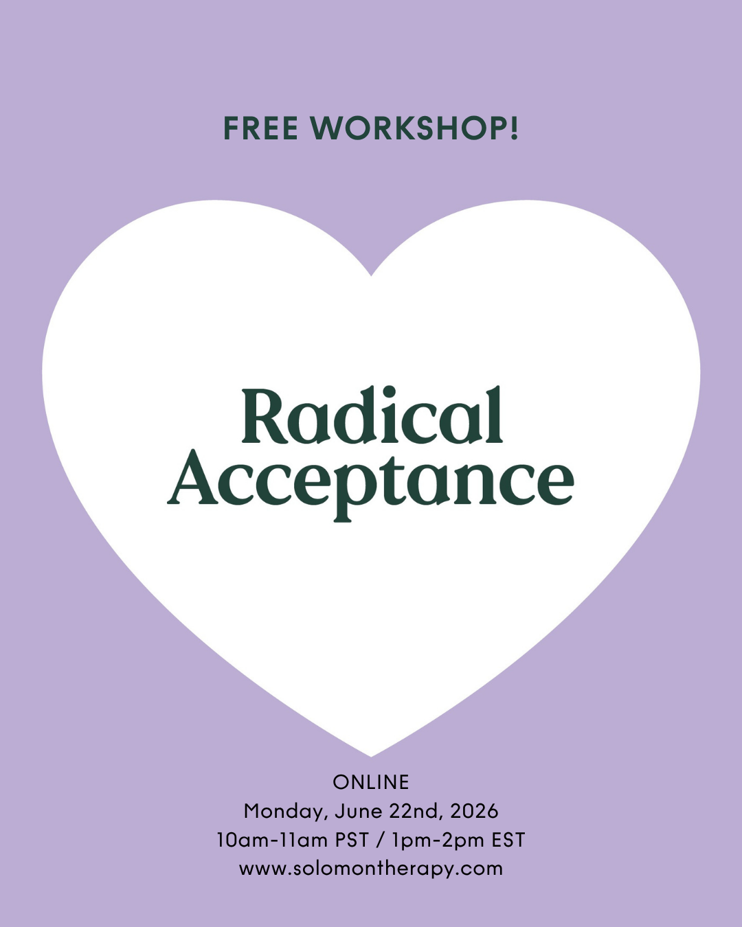 Radical Acceptance Workshop 6.22.26