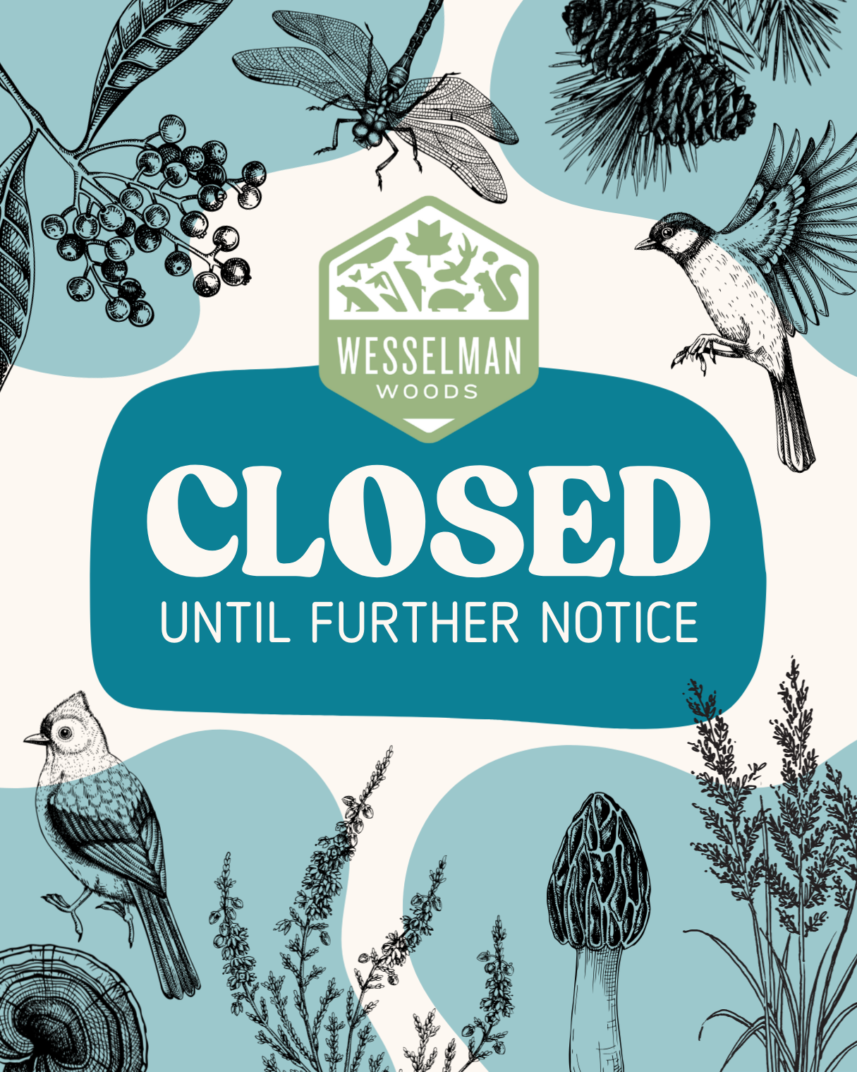 CLOSED Due to Weather