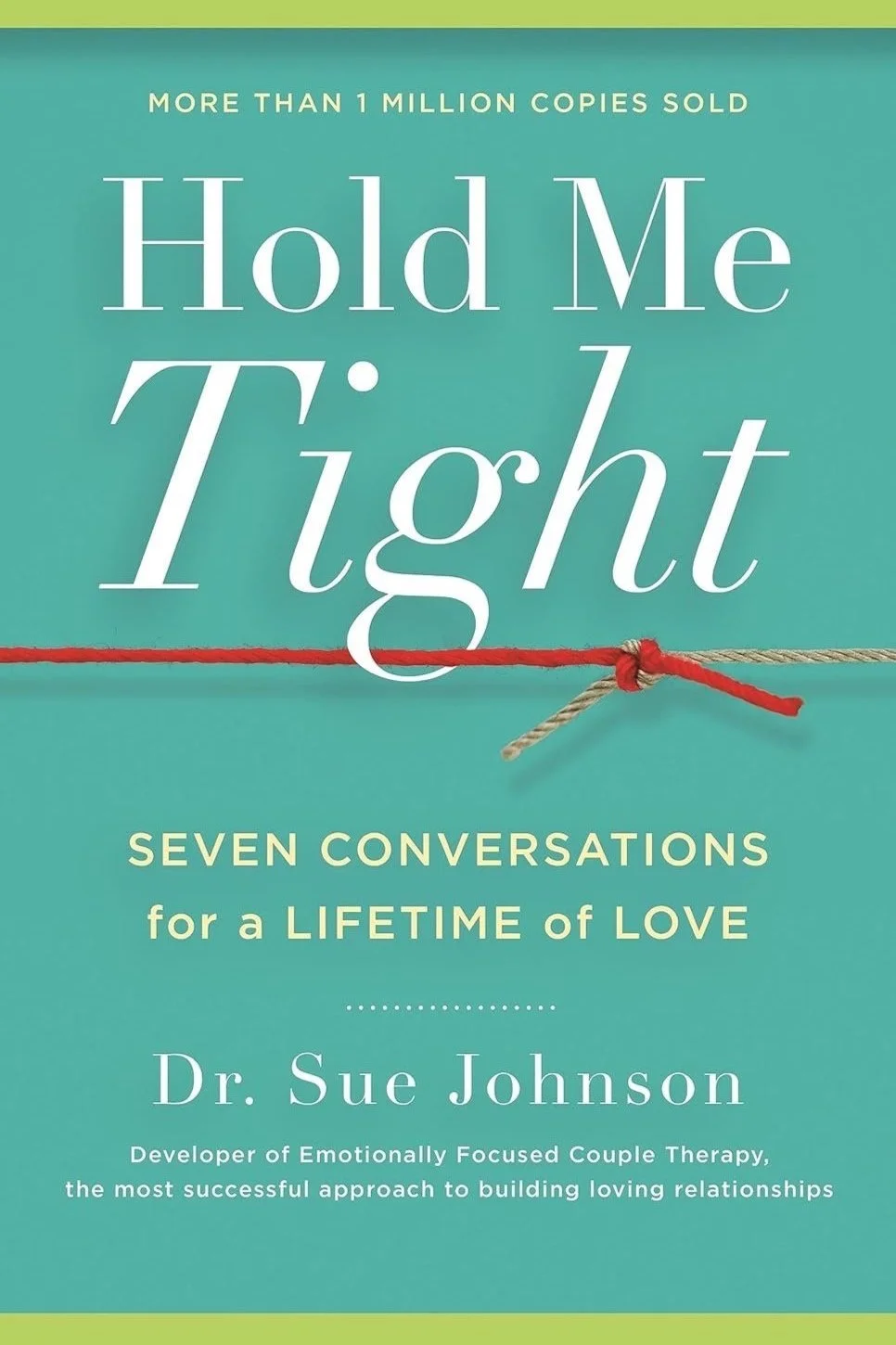 Based on Emotionally Focused Therapy (EFT), this book teaches couples how to create secure emotional bonds.