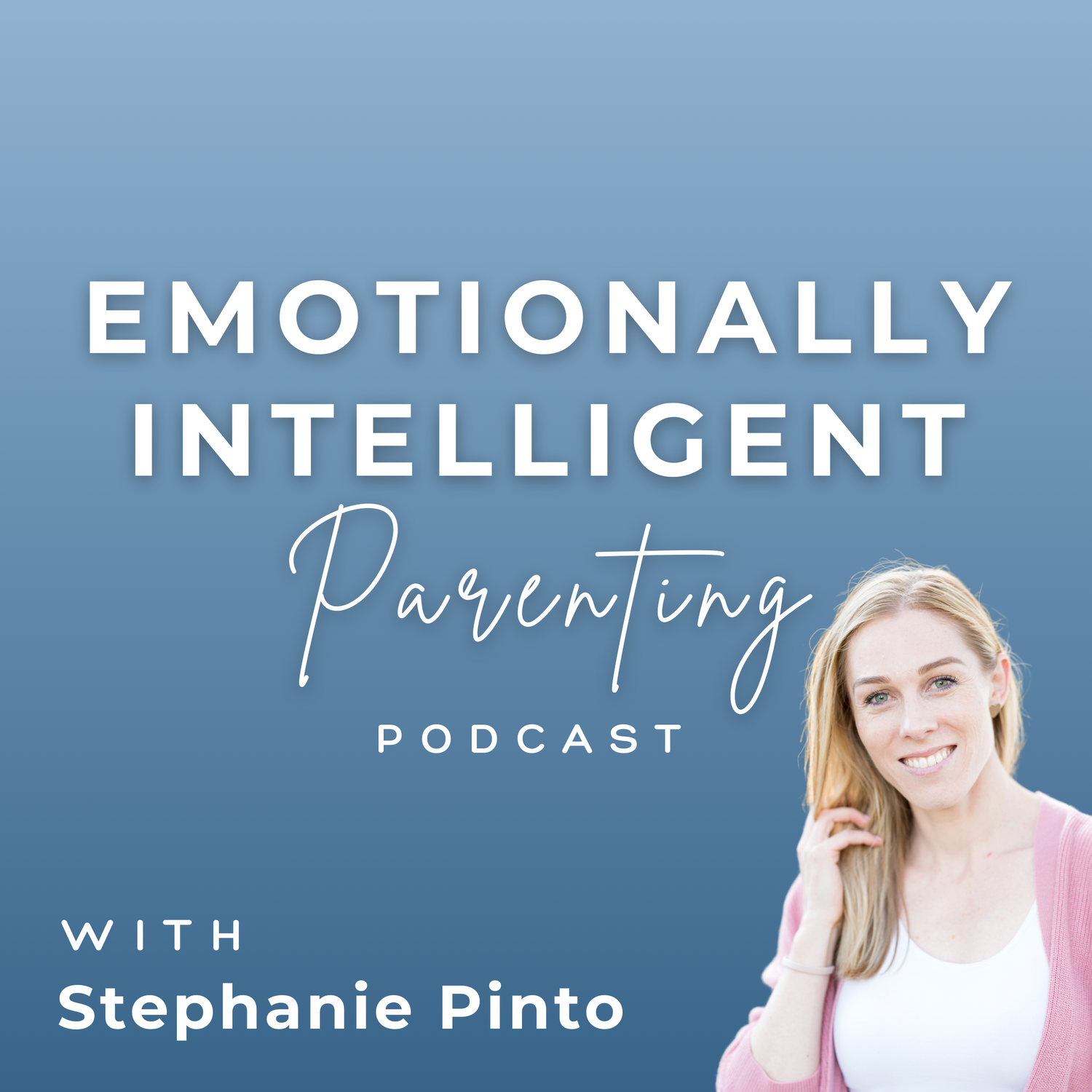Emotionally Intelligent Parenting—A podcast with public speaker and parent Stephanie Pinto on how to parent with emotional intelligence in a wide array of scenarios.