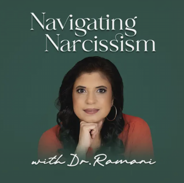 Navigating Narcissism with Dr. Ramani—clinical psychologist and world's leading expert on narcissism Dr. Ramani Durvasula talks to survivors and experts to help millions left reeling from narcissistic abuse.