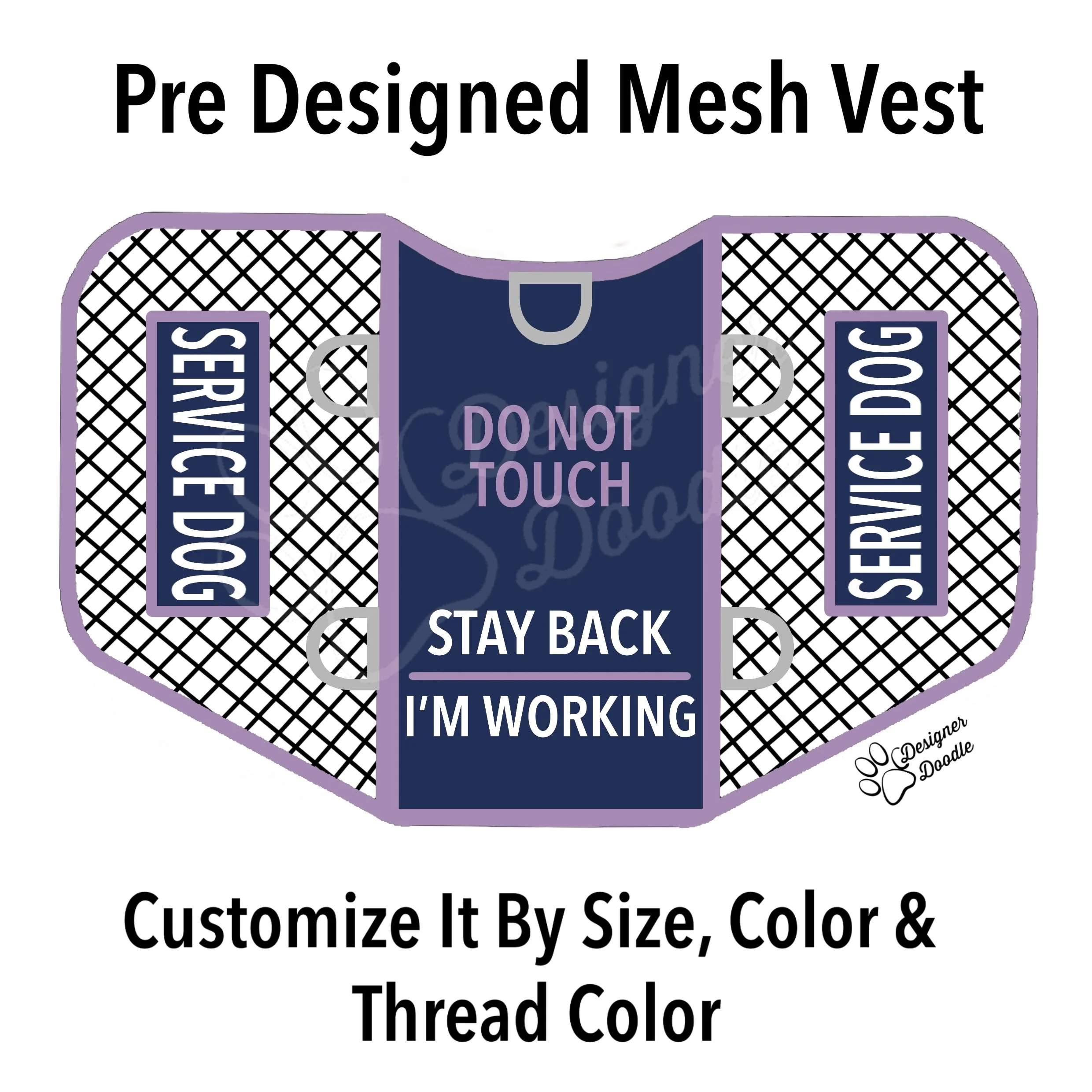 Service Dog Stay Back I’m Working Mesh Vest -Pre Designed