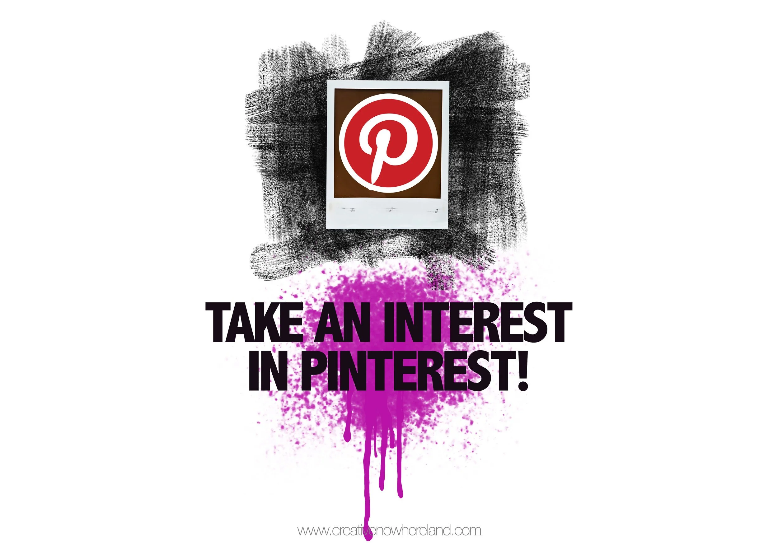 TAKE AN INTEREST IN PINTEREST!