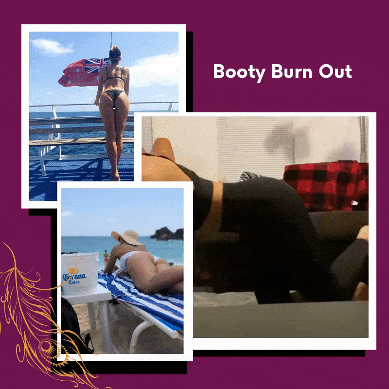 Booty Burn Out