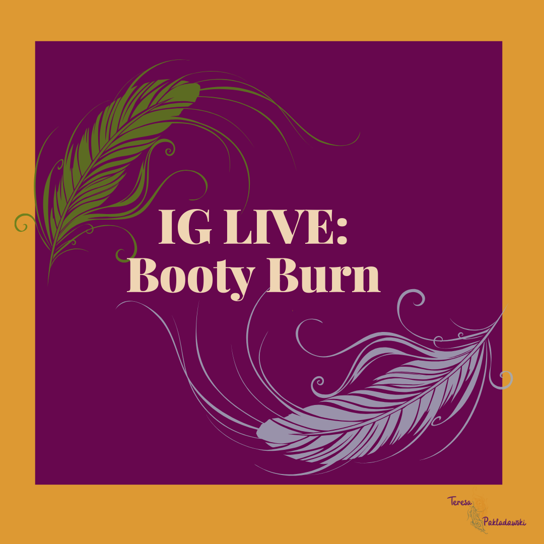 IG LIVE 4.8: Booty Burn