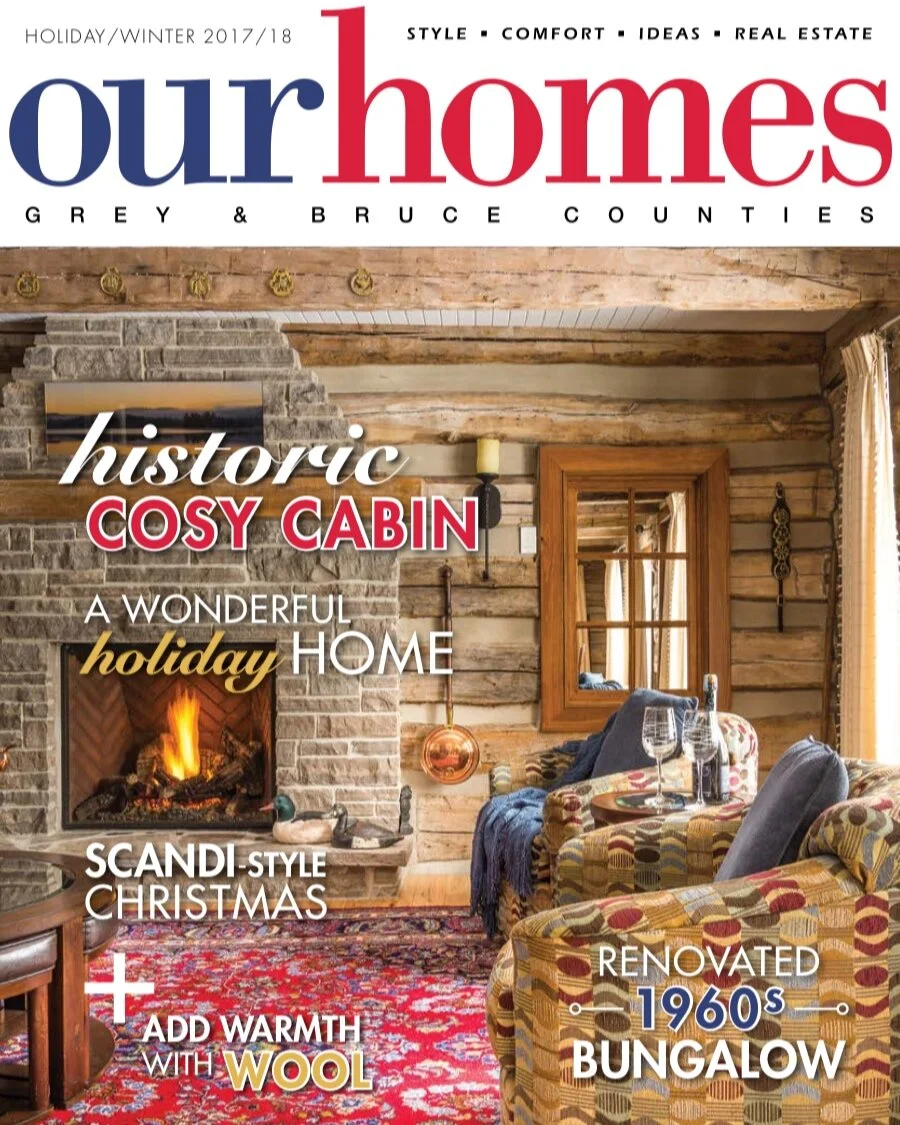 Grey/Bruce — OUR HOMES Magazine Celebrating Life at Home