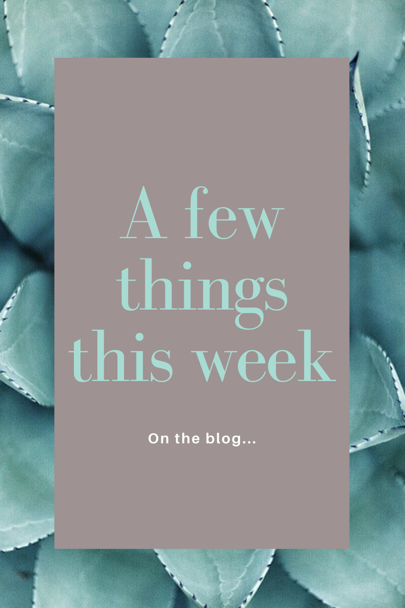 A few things this week...