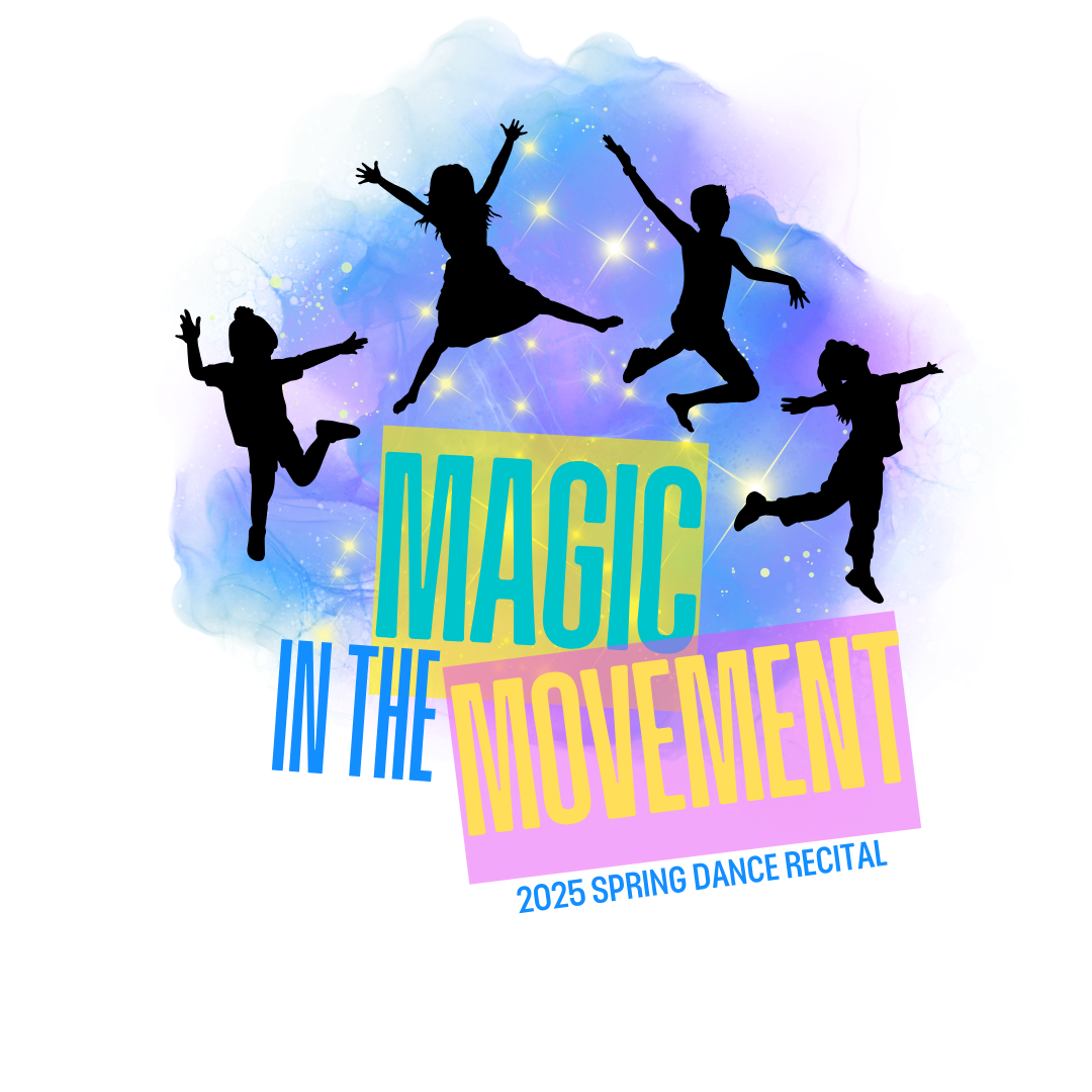 "Magic in the Movement" CAC's 2025 Dance Recital