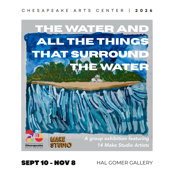 Gallery Reception for The Water and All The Things That Surround The Water: Make Studio Group Exhibition