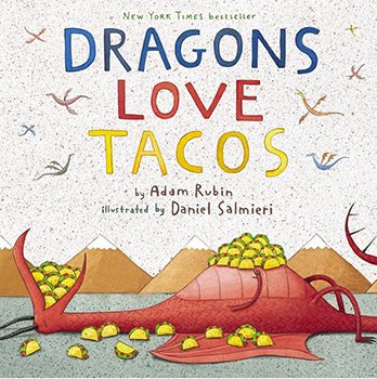 Arts on Stage Presents...Dragons Love Tacos