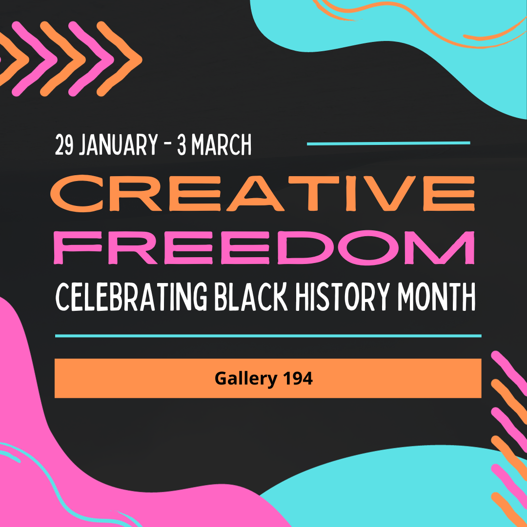 Creative Freedom - Celebrating Black History Month — Chesapeake Arts Center