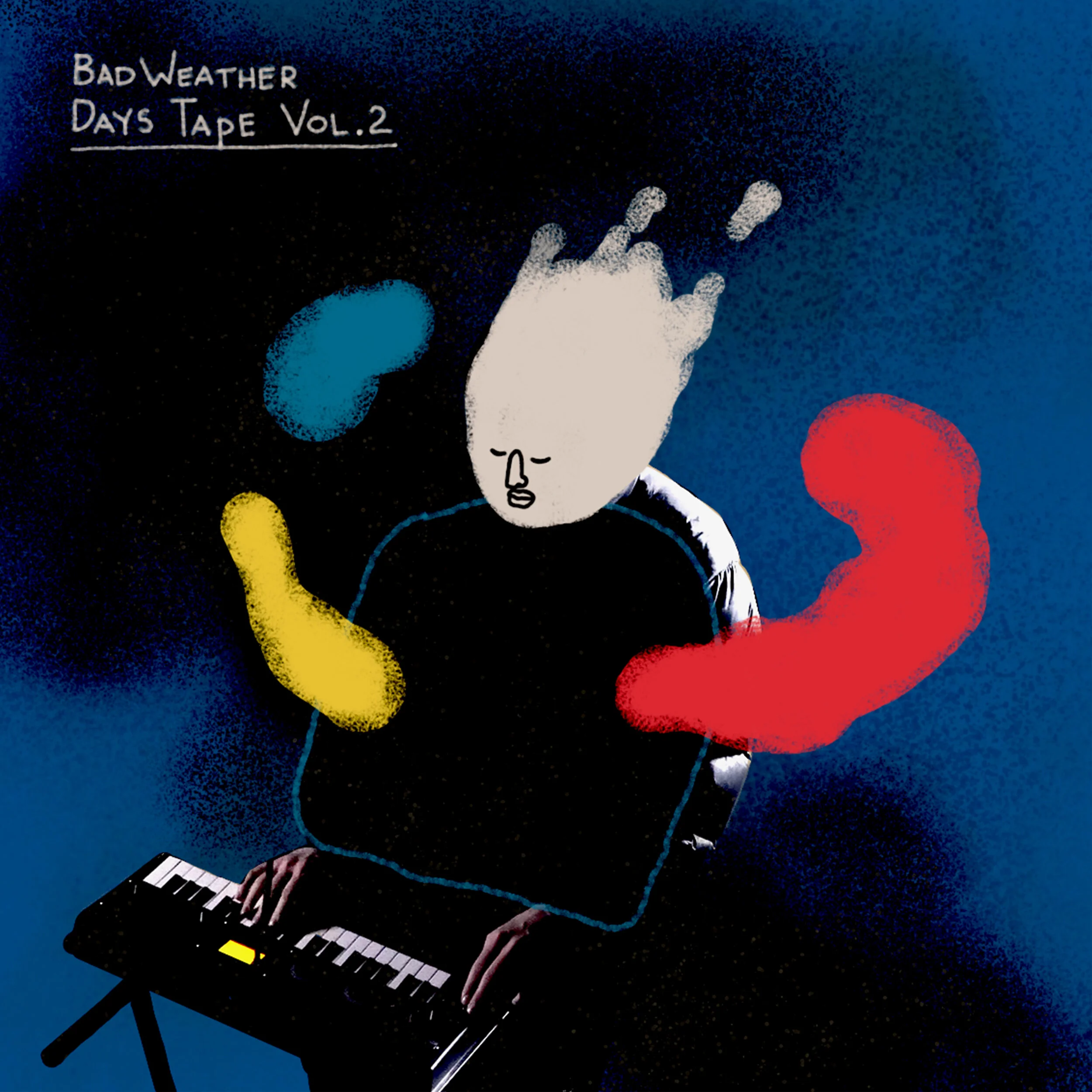 Bad Weather Days Tape Vol.2