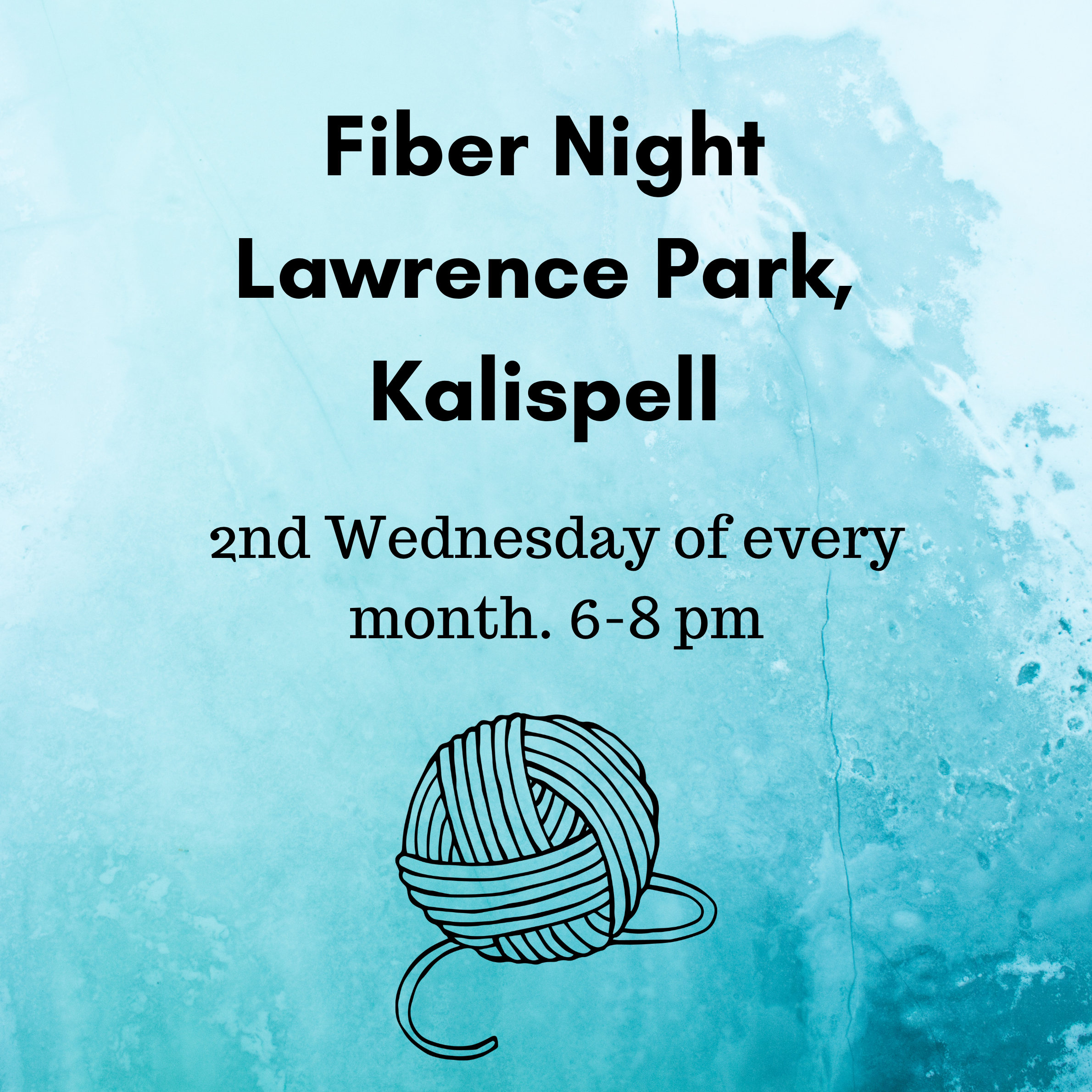 Fiber Night @ Lawrence Park, Kalispell.png