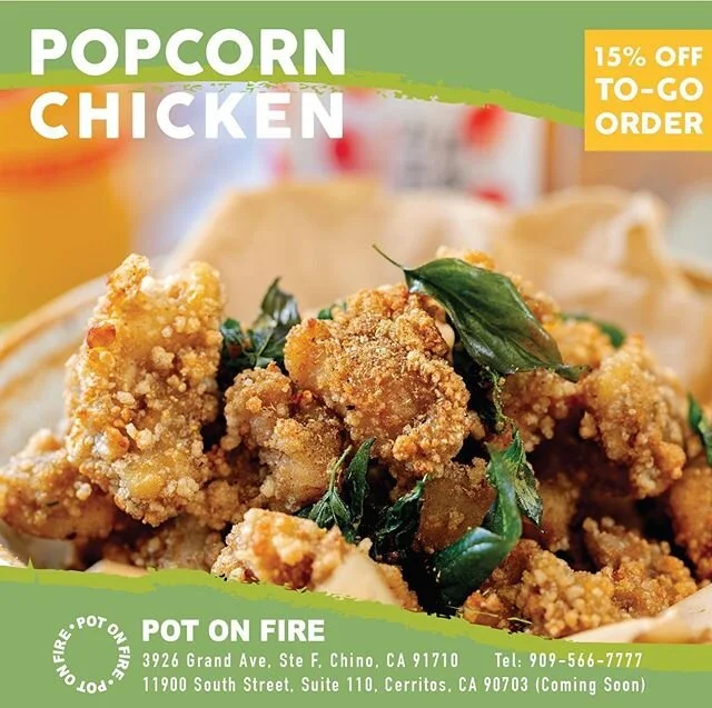 One step closer to Taiwanese Night Market!
These Popcorn Chicken are coated with Chinese five spices and white pepper. If you fancy bite size fried chicken, you will love it! -
All the call in &amp; pick up To-Go Orders are 15% off! (call 909-566-777
