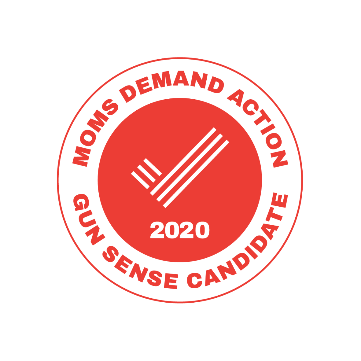 Moms Demand Action  2020  Gun Sense Candidate