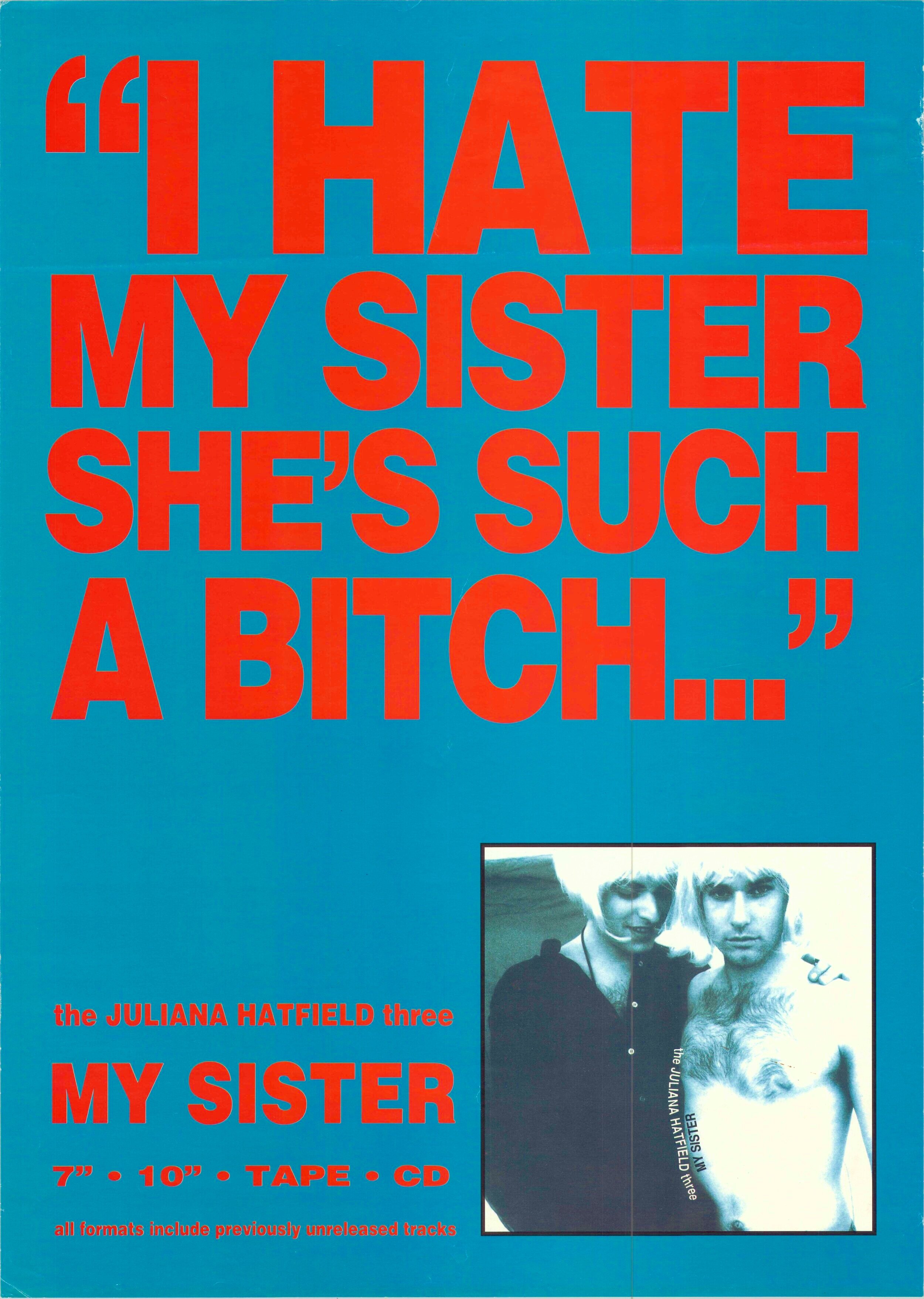 MY SISTER (HATE)