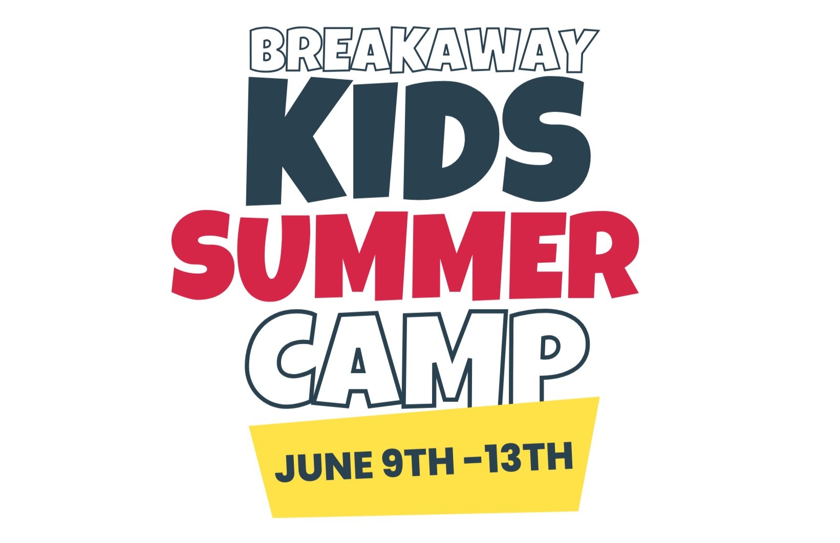 Breakaway Kids Camp - Pay Remaining balance