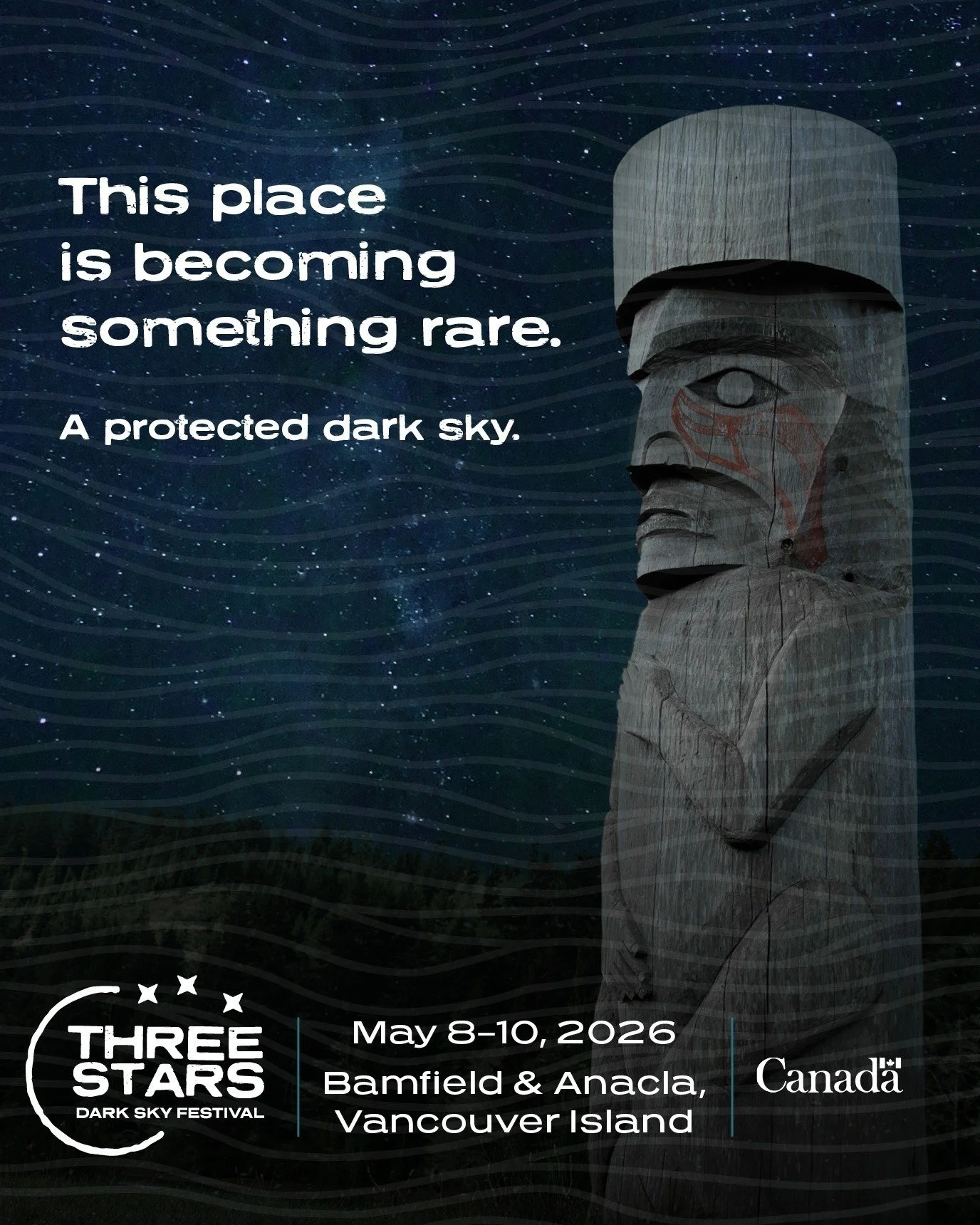 This place is becoming something rare.

A protected dark sky.

May 8&ndash;10, 2026
Bamfield &amp; Anacla, Vancouver Island

Led by @huuayahtstrong  and @huuayahtgroupofbusinesses , the Three Stars Dark Sky Festival is part of a broader vision to pro