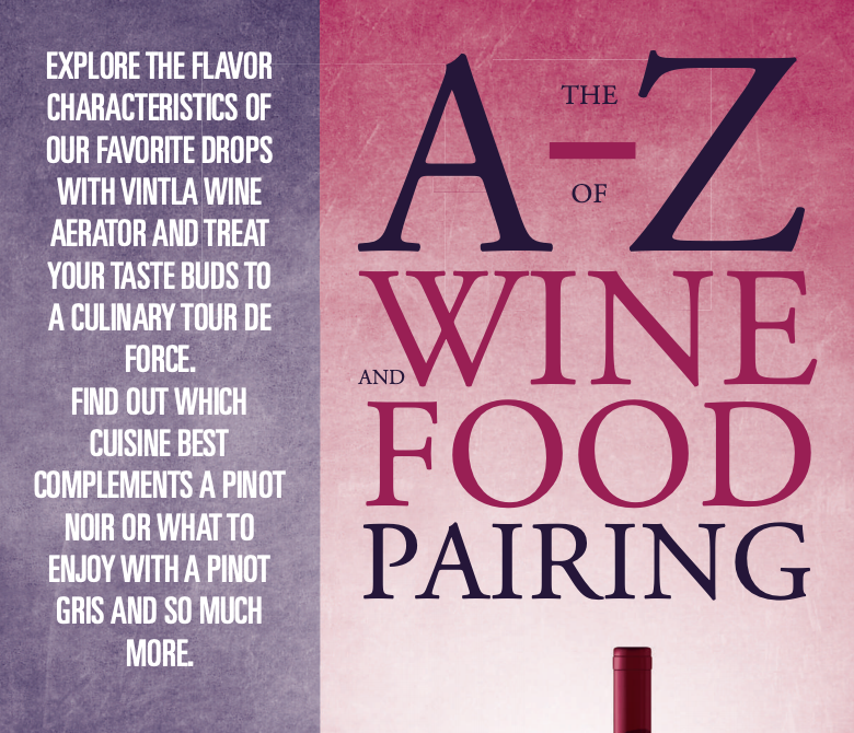 The A to Z of Wine and Food Pairing