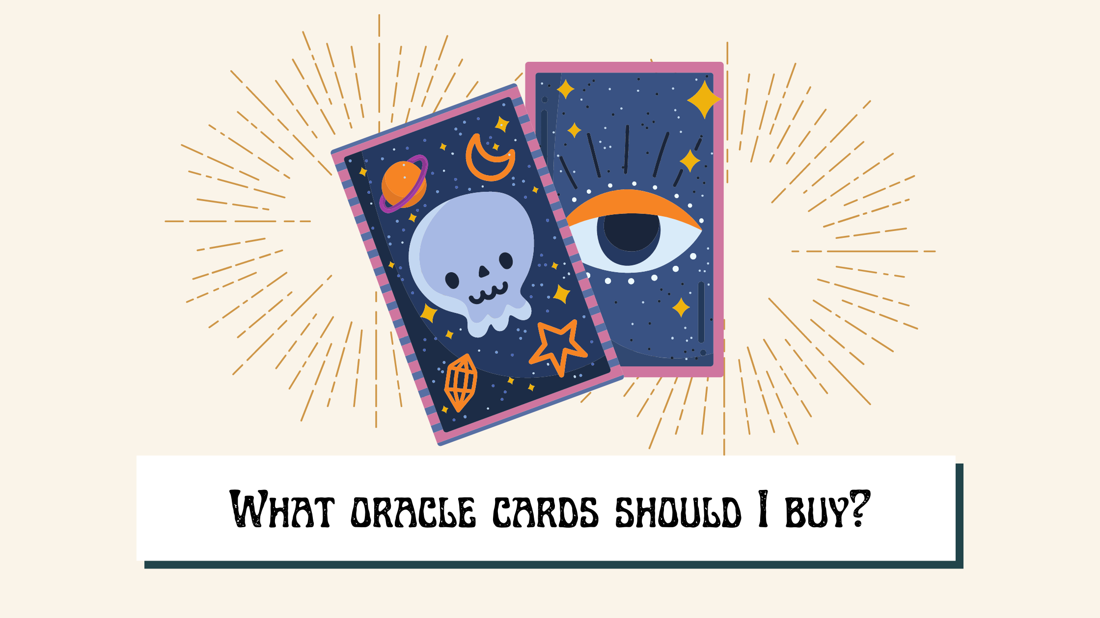 What oracle cards should I buy? — The Self-Care Emporium