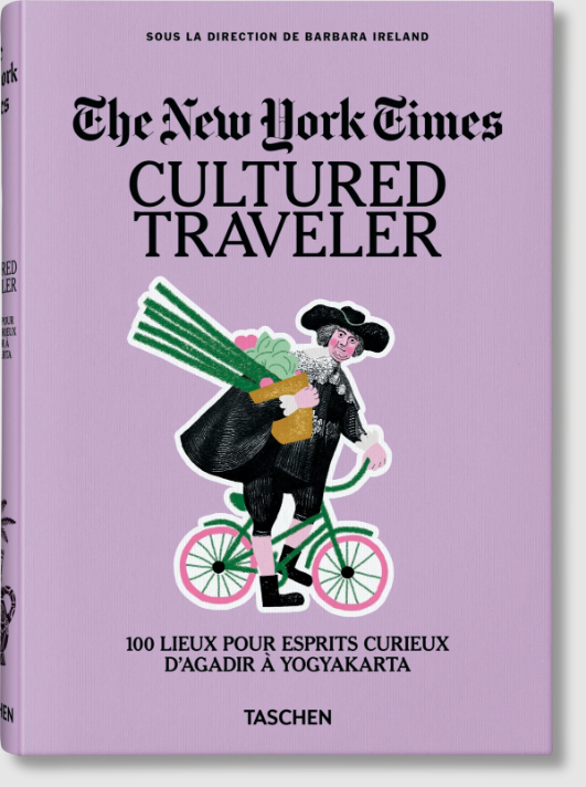 The New York Times. Cultured Traveler – 100 lieux pour esprits curieux