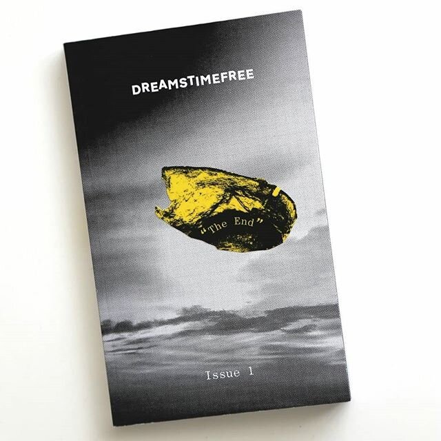 I'm lucky and grateful to have a short story included in this book!

Reposted from @tracey_aint_coming_out We're proud to launch the inaugural edition of DreamsTimeFree, Issue 1 🖤'The End' 🖤

Featuring contributions from Charlie Godet Thomas, The C
