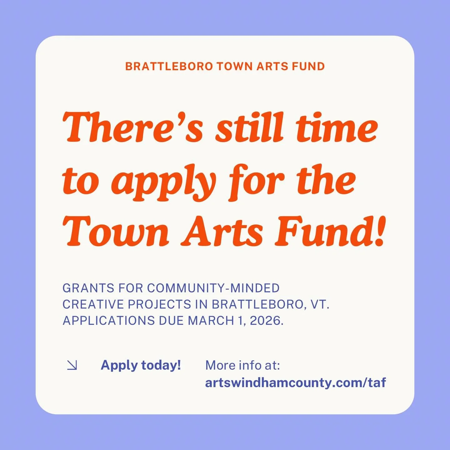 There&rsquo;s still time to apply for a Town Arts Fund grant! Applications are due by 11:59pm EST on March 1st. First-time grantseekers welcome and encouraged to apply!

More info and application at:
www.artswindhamcounty.org/taf (link in bio)

The T