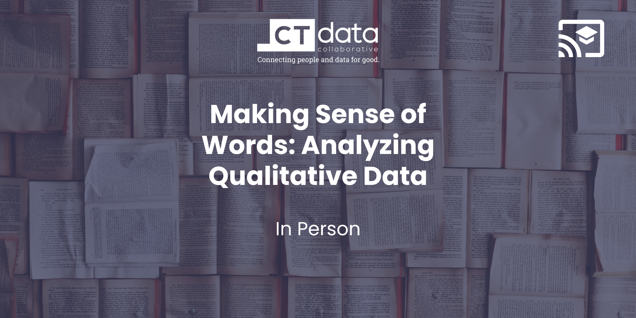 Making Sense of Words: Analyze Qualitative Data