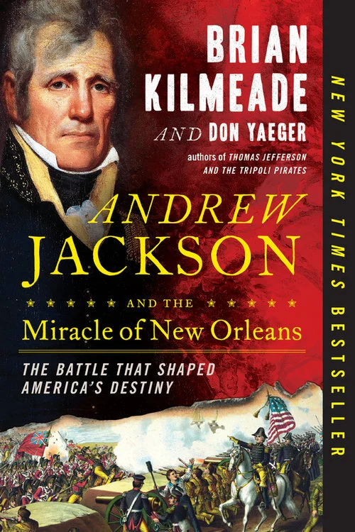 Andrew Jackson and the Miracle of New Orleans: Personalized Copy