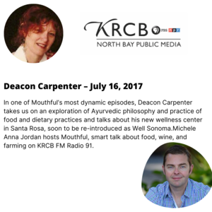 Deacon+Carpenter+–+July+16,+2017+In+one+of+Mouthful’s+most+dynamic+episodes,+Deacon+Carpenter+takes+us+on+an+exploration+of+Ayurvedic+philosophy+and+practice+of+food+and+dietary+practices+and+talks+about+his+new+well.png