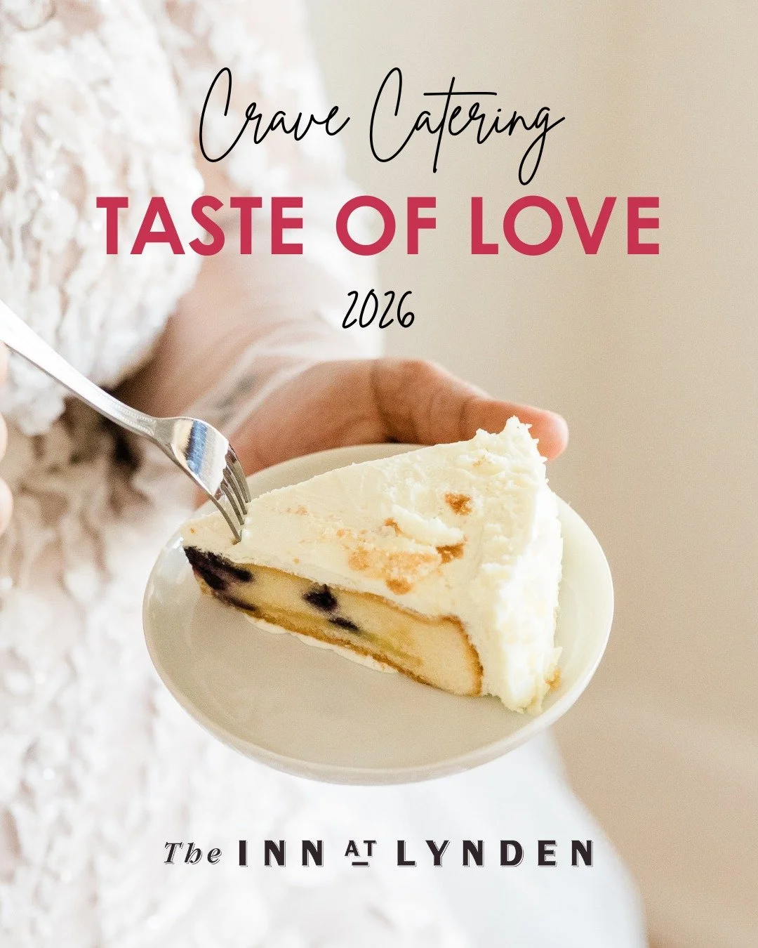 A Taste to Remember

Crave Catering&rsquo;s Taste of Love returns for its 3rd annual celebration on Saturday, January 31, 2026, hosted in the new R&uuml;bus Events &amp; Gatherings space at The Inn at Lynden.

This immersive evening features a fully 