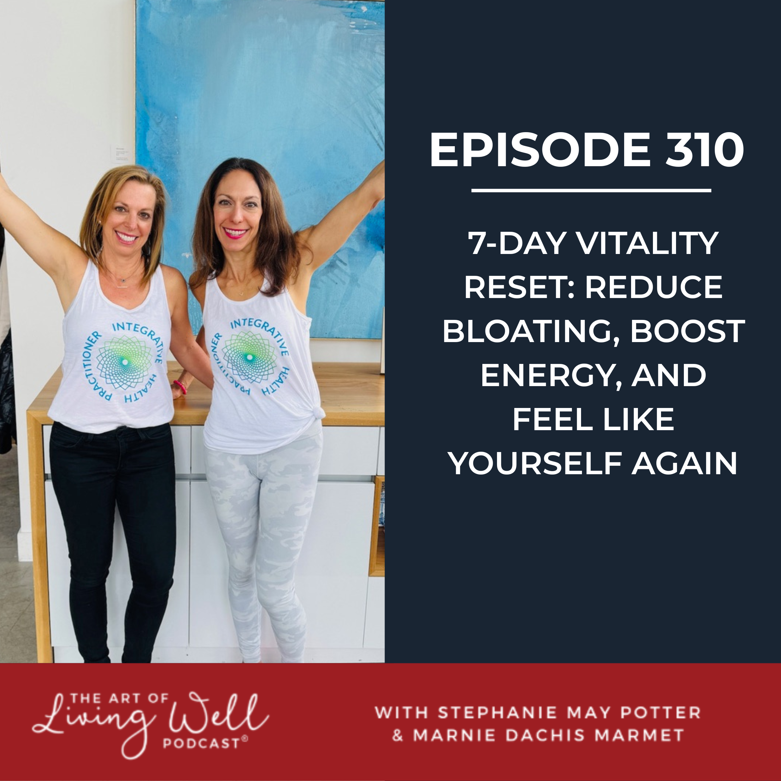 E310: Spring Cleaning for Your Body: The Ultimate Guide to a Midlife Liver Detox