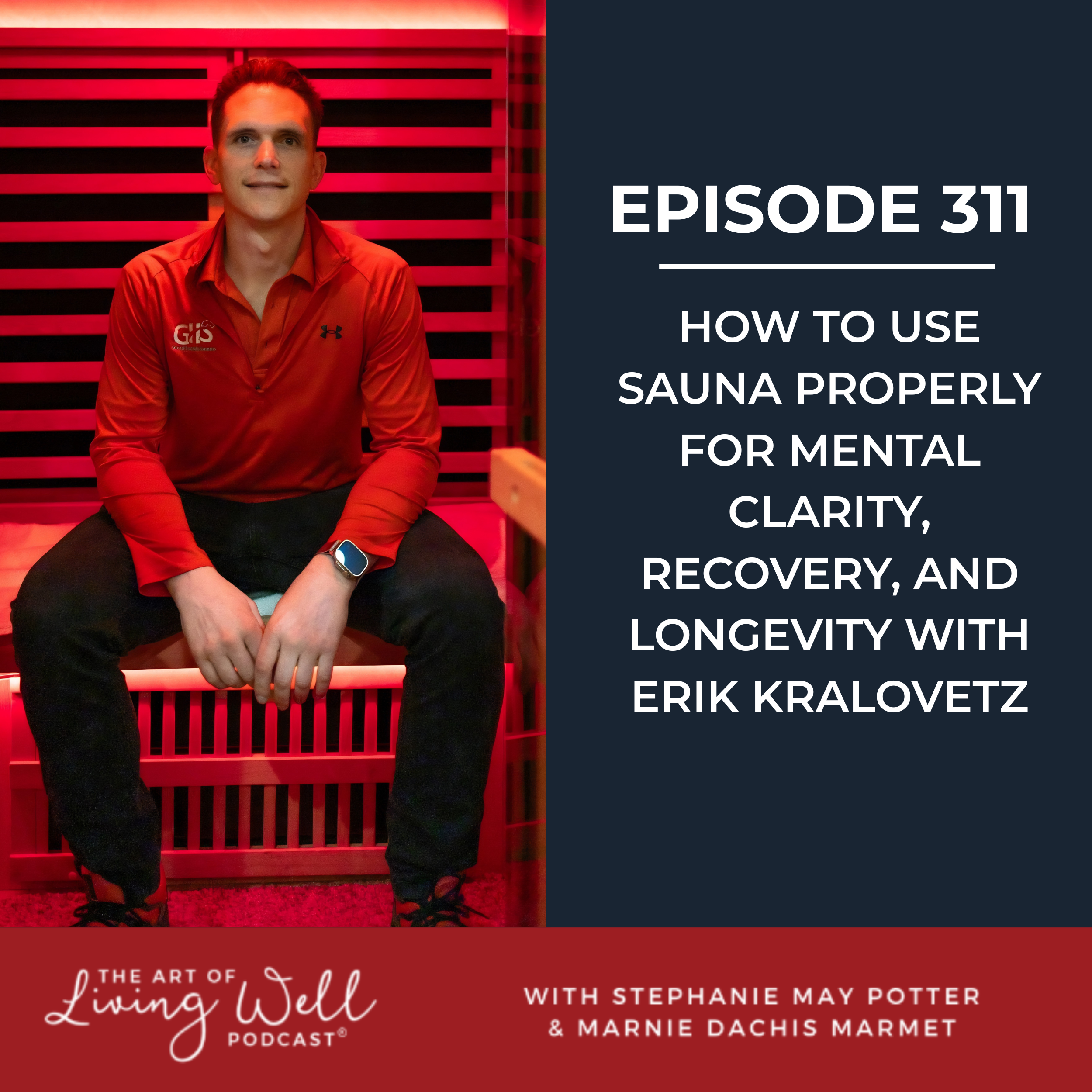 E311: Reclaiming Your Vitality: The Top Infrared Sauna Benefits for Midlife Women