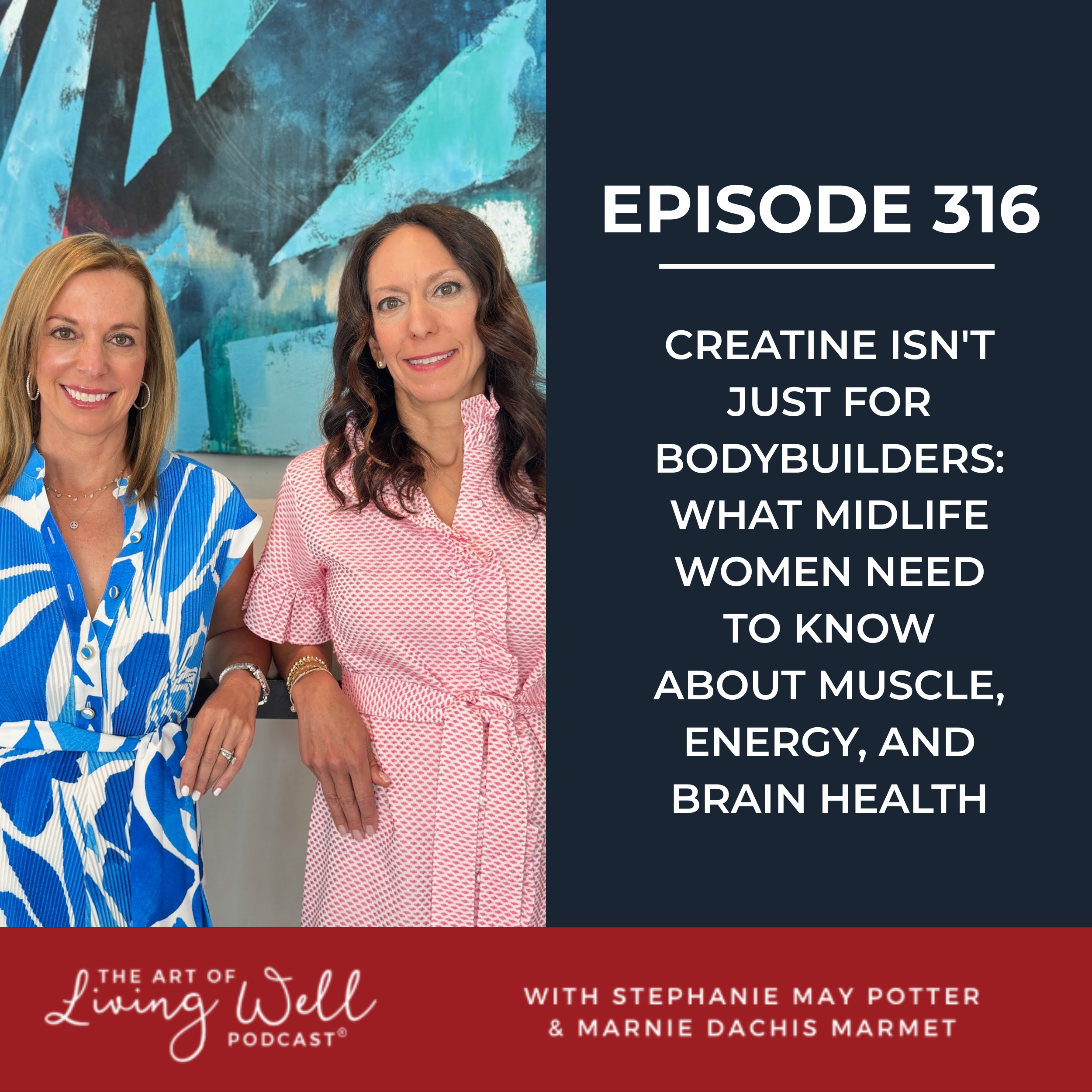 E316: Creatine for Women in Menopause: Banishing Brain Fog &amp; Boosting Energy