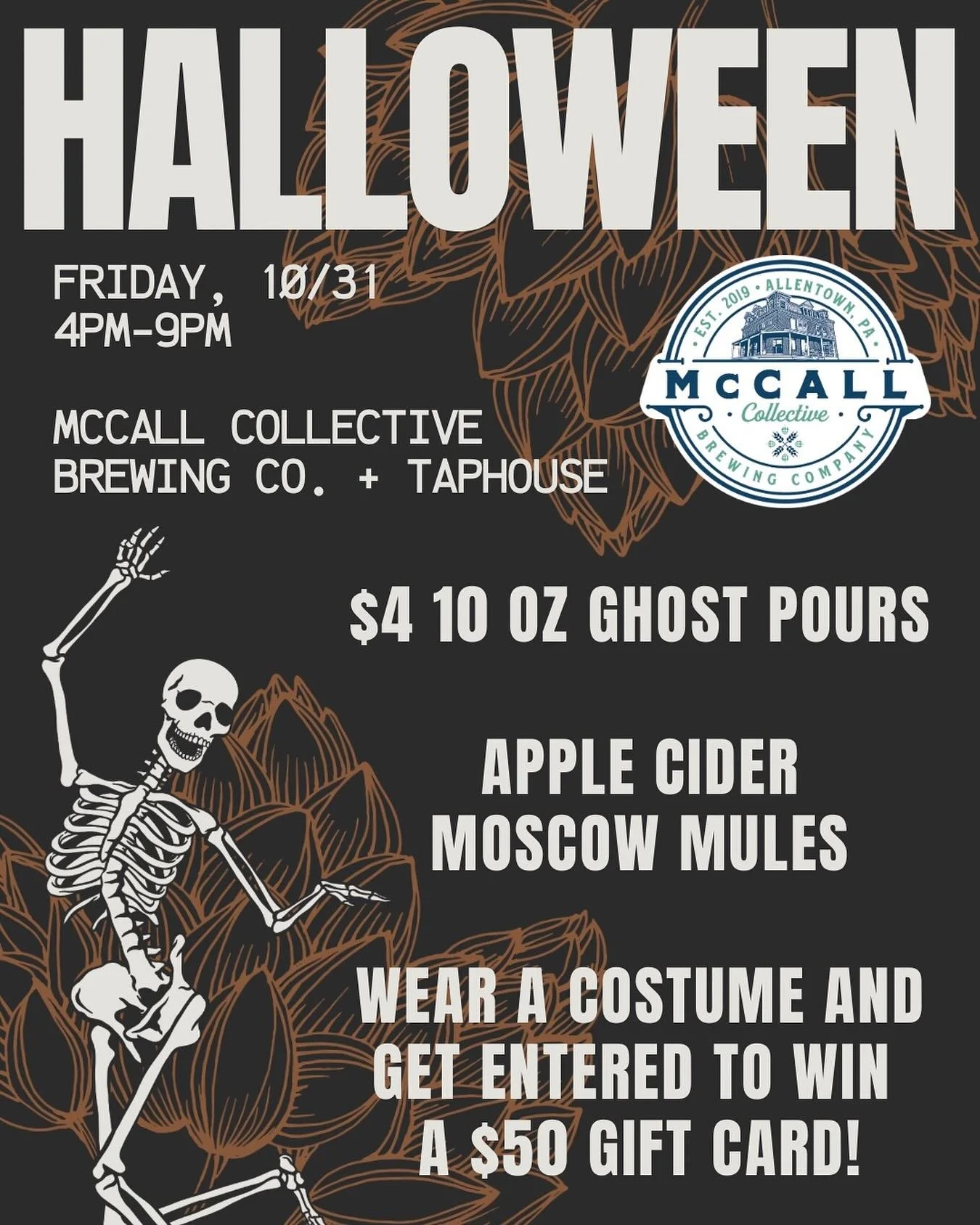 Friday night is HALLOWEEN!
Join us for fun, laid back festivities 🎃

We&rsquo;re serving up Apple Cider Moscow Mules and $4 10oz pours of our Imperial Coffee Pastry Stout &ldquo;Ghost&rdquo;. Brewed with coffee, pumpkin spice, and a touch of lactose