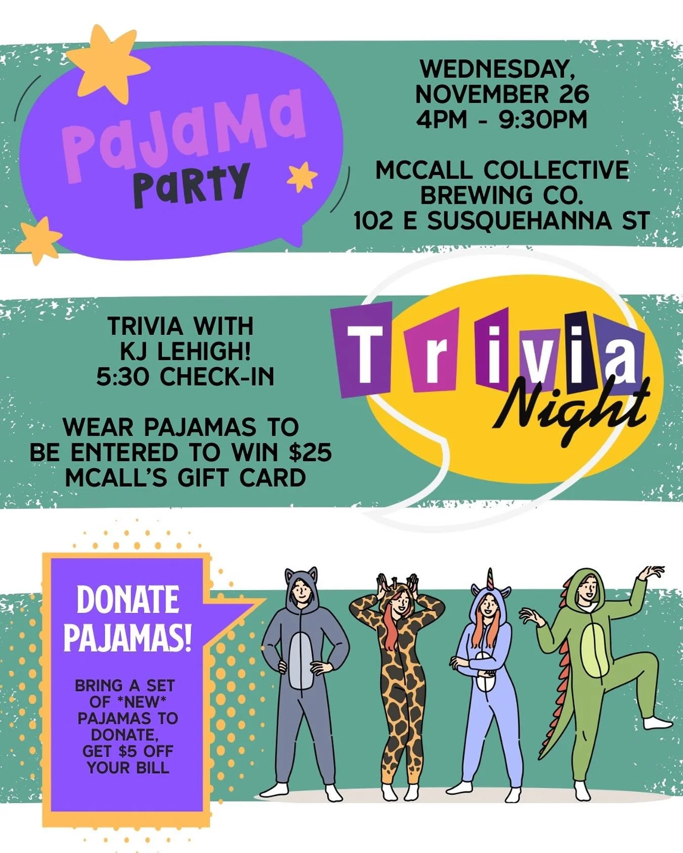 Next week! 
✅ Mark your calendars!
Wednesday, NOV 26

We have a fun night planned over at our Susquehanna Street spot. 
Pajama party and TRIViA night hosted by @kjlehighllc 
4PM - 9:30PM come comfy in your Jammie&rsquo;s and hang out with us! 

Bring