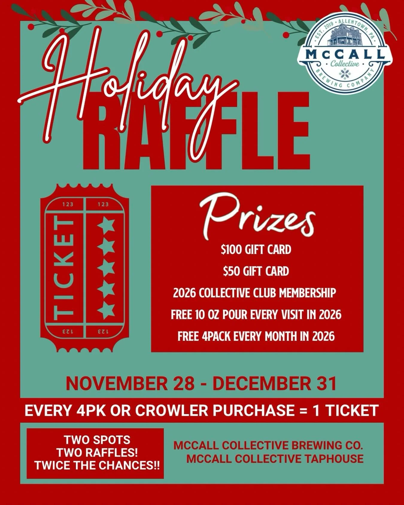 Starting TOMORROW!
Black Friday, 11/28, BOTH spots!

Our annual holiday raffle is ON!
Earn an entry for every 4-pk or crowler purchased between tomorrow, 11/28 and 12/31 at either spot. 

There are two separate raffles at each spot, BOTH with the pri