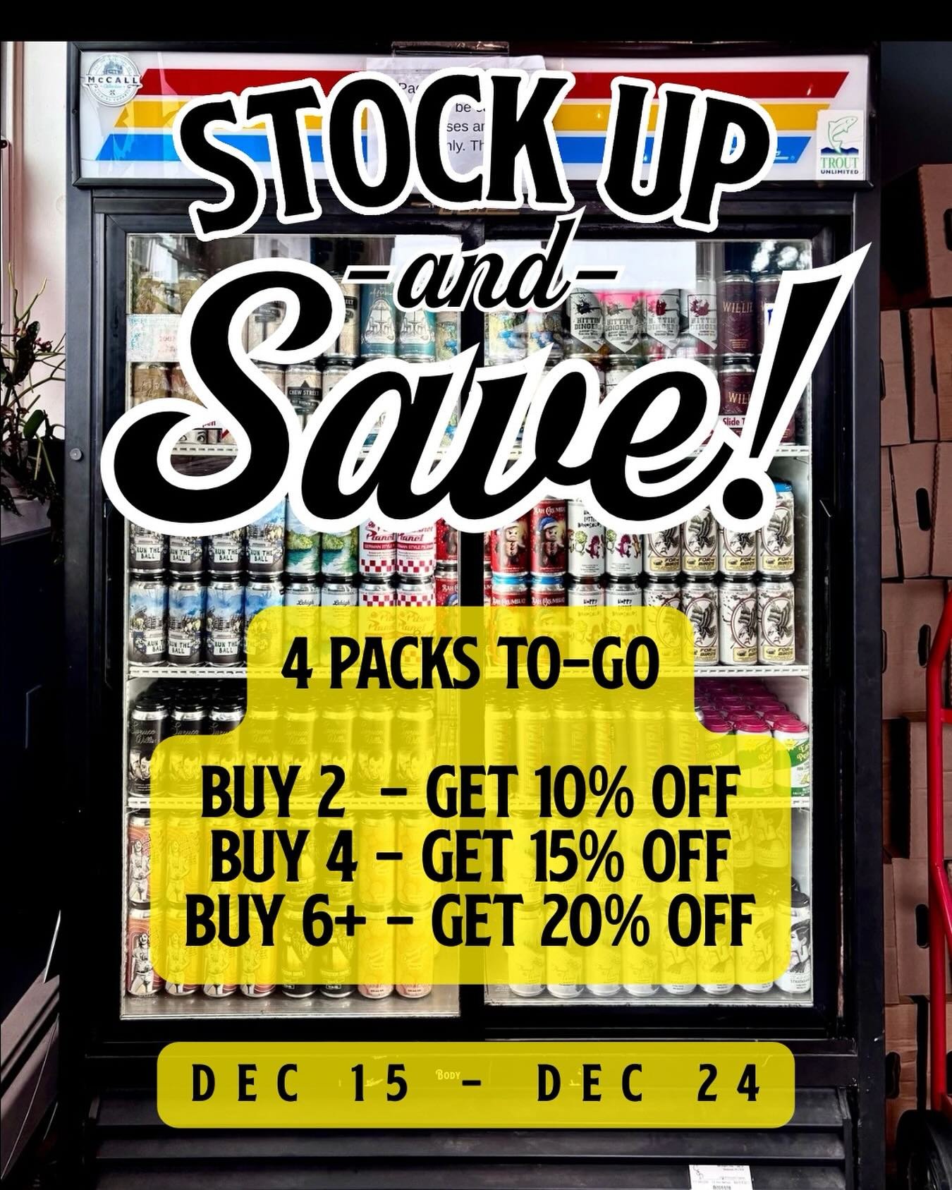 Starting today! 
Stock up and SAVE!
We have a TON of options for 4pks to-go at BOTH spots. 
And to make it even sweeter, our holiday raffle is still on until NYE. Every 4pk purchased gets you an entry!

Stop by either spot to stock up and save TODAY!