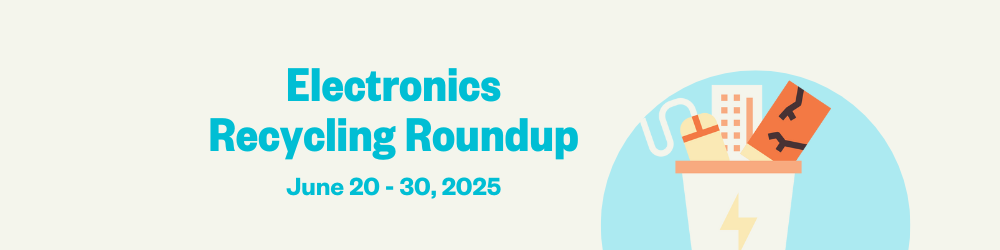 Electronics Recycling Roundup