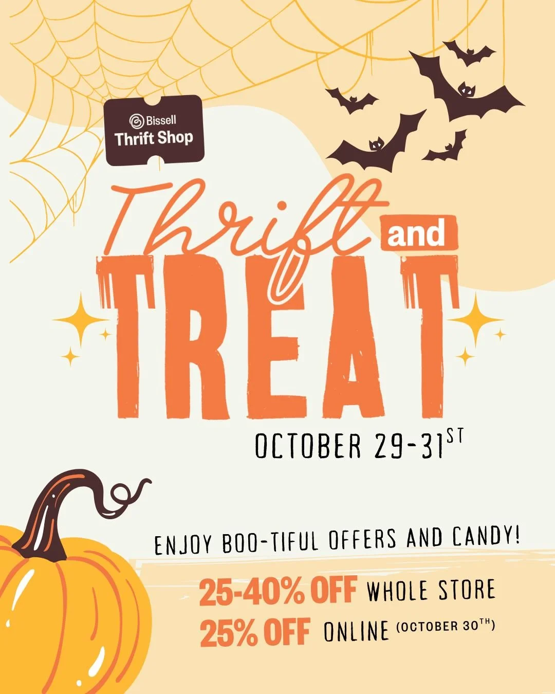 It’s Here, Thrifters! 
The spirits have spoken — our Thrift & Treat Sale has begun!
Creep, crawl, or float your way down to Bissell Thrift Shop from Oct 29–31 for frightfully good offers:
✨ Drop a ball in our spooky savings tu