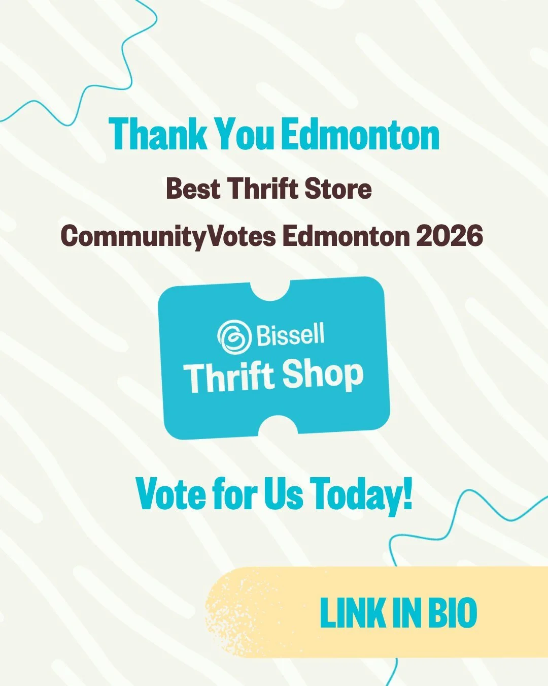 Hey, Thrift fam!!⠀
⠀
We&rsquo;re beyond excited to share that Bissell Thrift Shop has been nominated as one of Edmonton&rsquo;s best thrift stores in CommunityVotes Edmonton 2026 &mdash; and we couldn&rsquo;t be more thrilled!⠀
⠀
This recognition is 