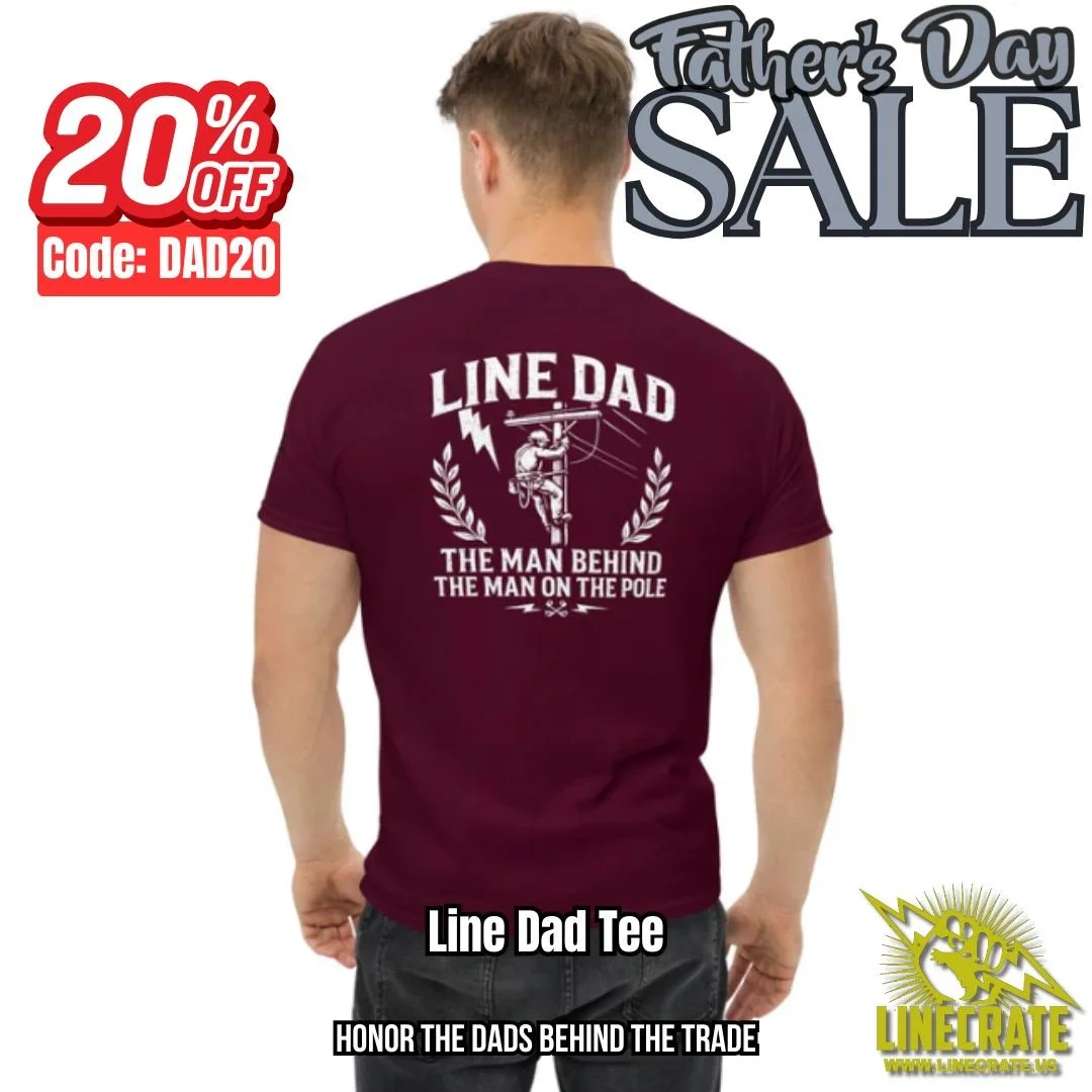 👕Line Dad &ldquo;The Man Behind The Man On The Pole&rdquo; Tee

Behind every great lineman is a dad who helped shape him ⚡
This Father&rsquo;s Day, celebrate the hardworking fathers who raised the men climbing the poles and keeping the lights on. Co