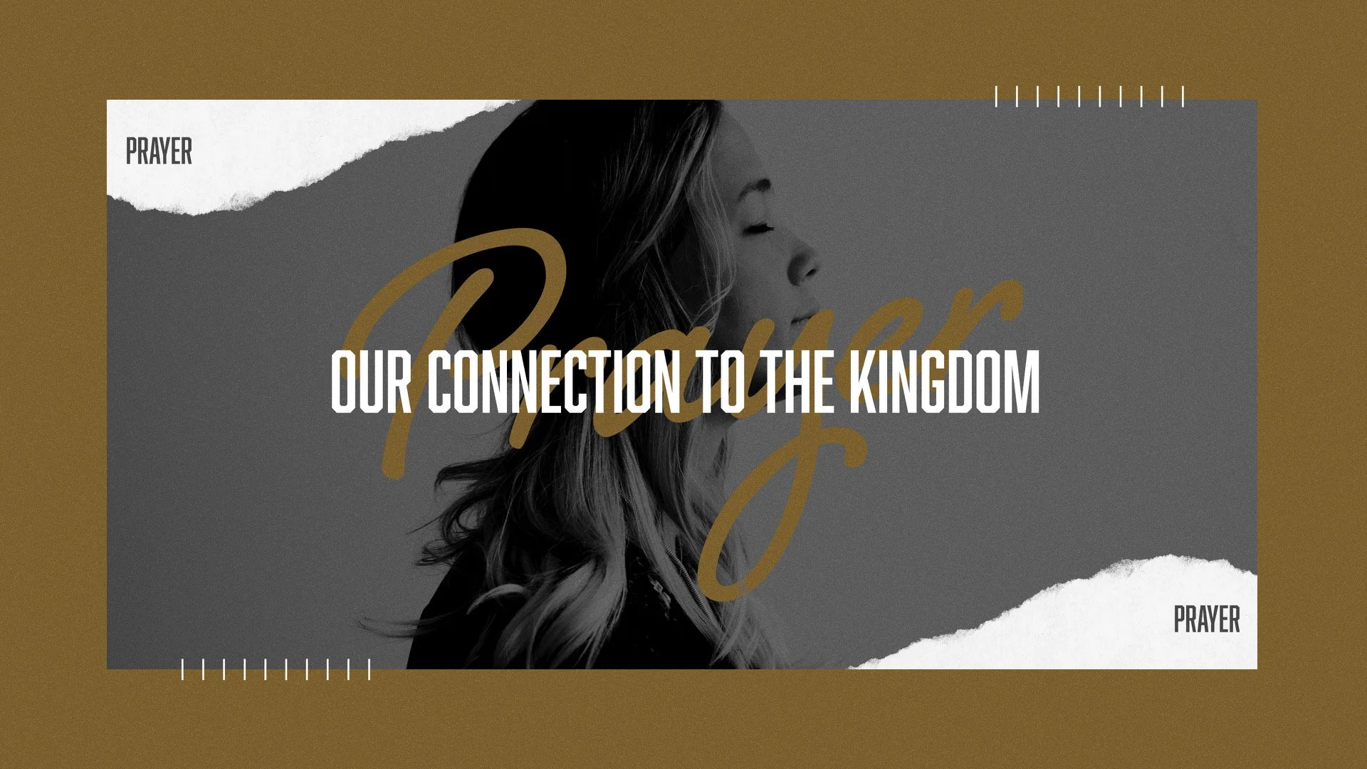 Our Connection to the Kingdom Series