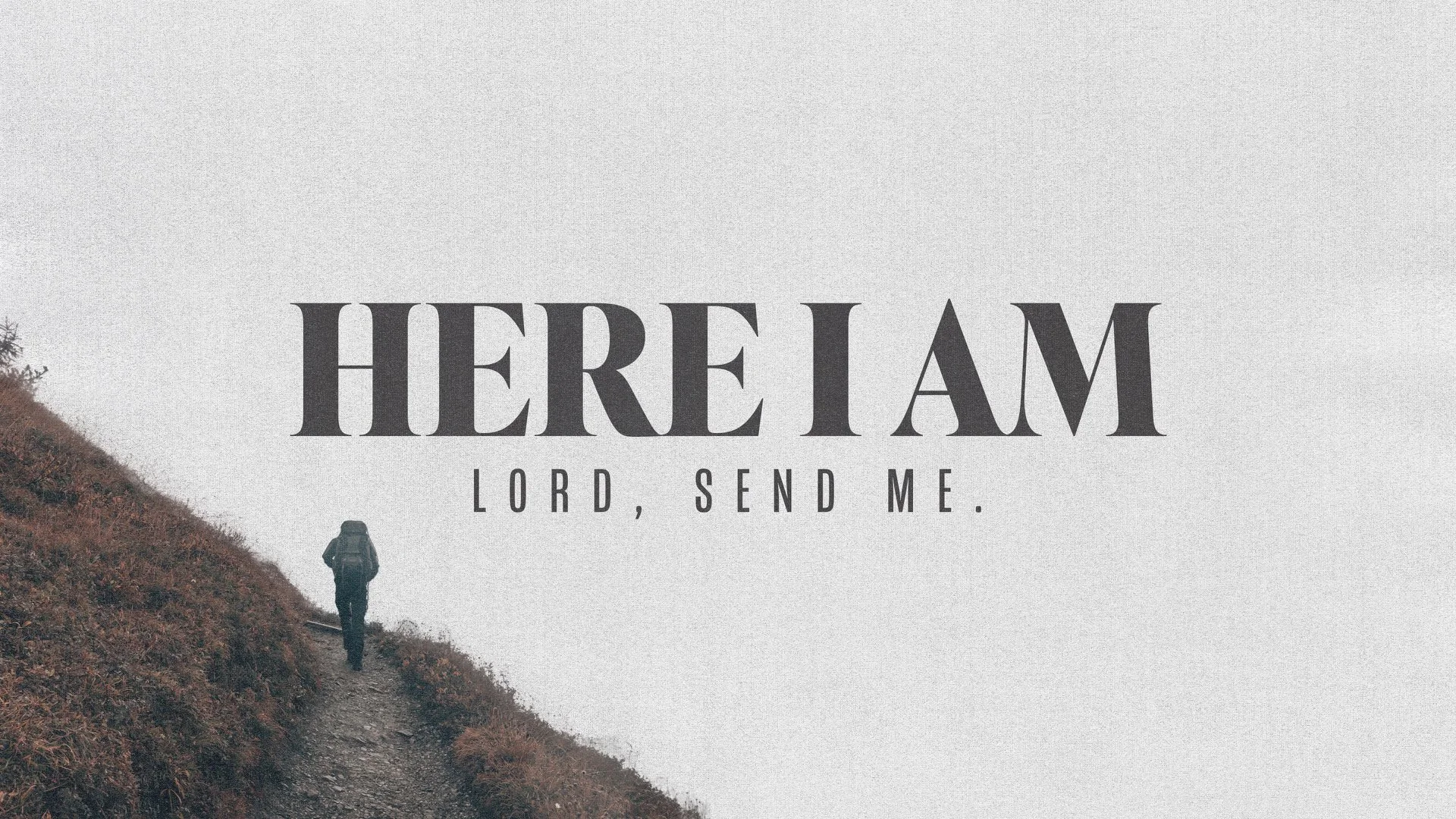 Here I am Lord, Send Me | Willard McCombs